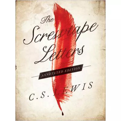 The Screwtape Letters: Annotated Edition