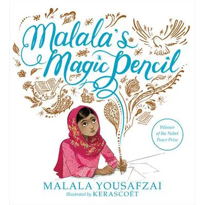 Malala's Magic Pencil