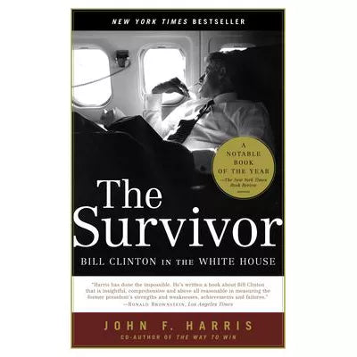 Survivor: Bill Clinton in the White House
