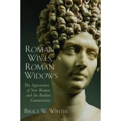 Roman Wives, Roman Widows