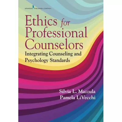 Ethics for Counselors