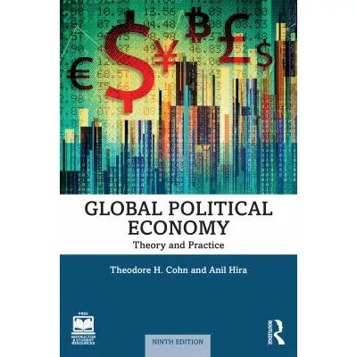 Global Political Economy: Theory &amp; Practice