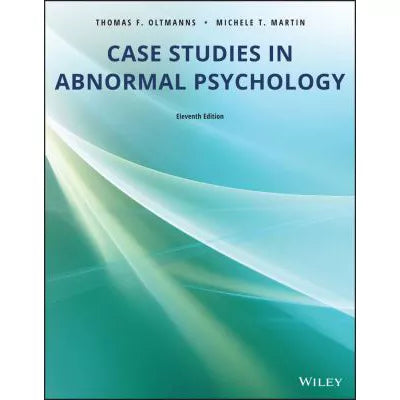 Case Studies in Abnormal Psychology