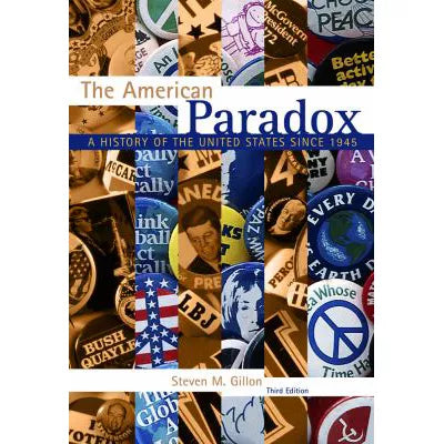 American Paradox: Since 1945