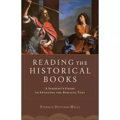 Reading the Historical Books