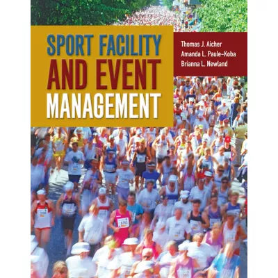 Sport Facility and Event Management : .
