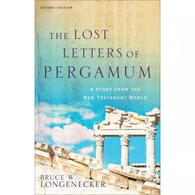 The Lost Letters of Pergamum : A Story from the New Testament World