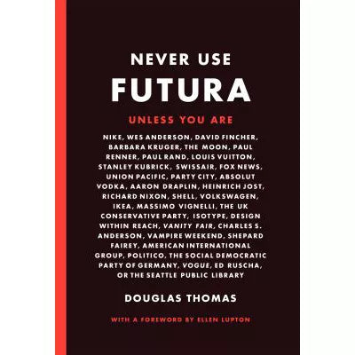 Never Use Futura